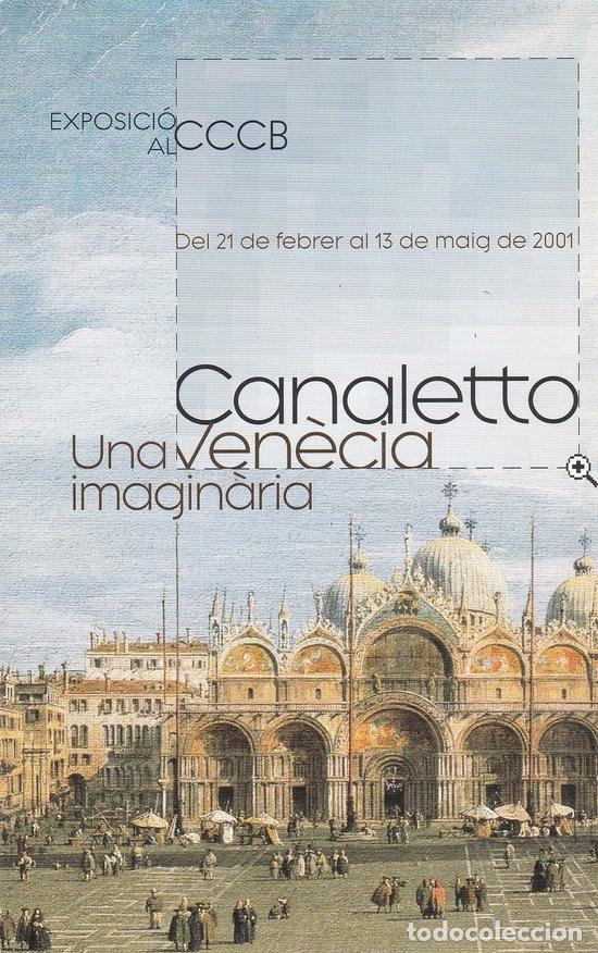 Postais: POSTAL B8025: EXPOSICION CANALETO: VENECIA IMAGINARIA - Varios
