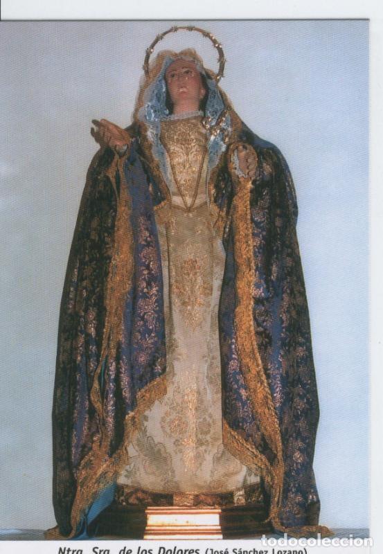 Postcards: Postal Virgenes 302 : Nuestra Se&ntilde;ora de los Dolores, Torreaguera (Murcia) - Varios