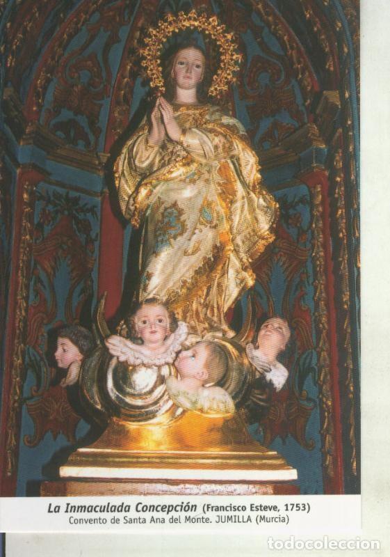 Postcards: Postal 011721: Virgen Ntra Sra La Inmaculada Concepcion, Jumilla, Murcia - Varios