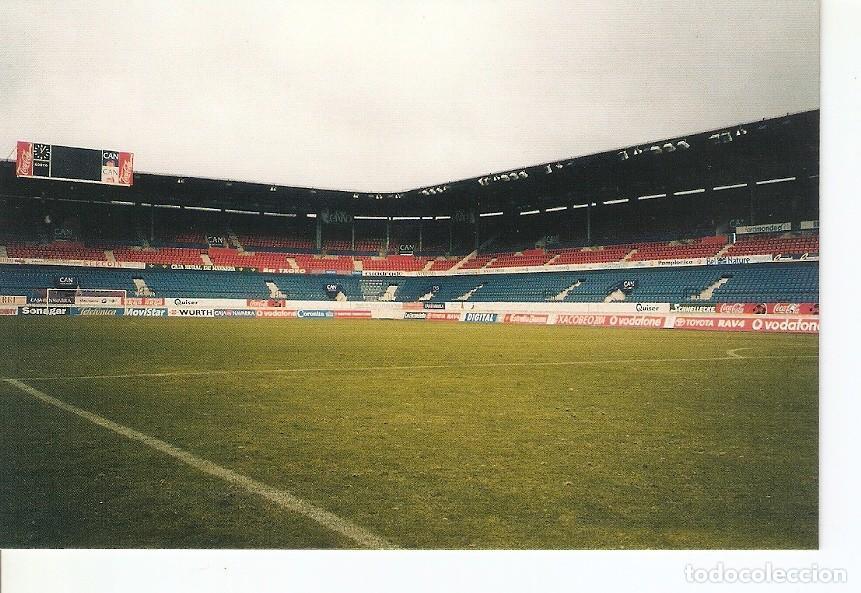 Postkarten: Postal 025504 : Pamplona. El Sadar ahora Reyno de Navarra C. Atl. Osasuna - Varios