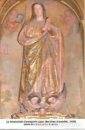 Postais: POSTAL: La Inmaculada Concepcion. Iglesia de la Anunciacion de Sevilla - Varios