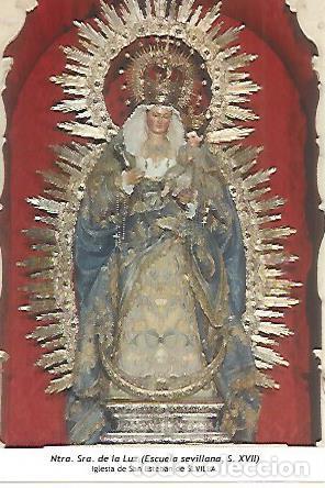 Postkarten: POSTAL: Nuestra Se&ntilde;ora de la Luz. Sevilla - Varios