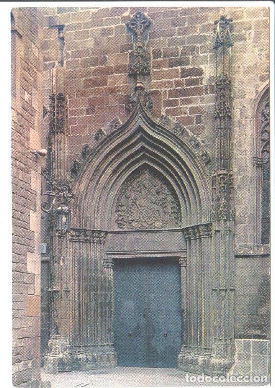 Postcards: Postal JC0480: Barcelona. Catedral. Puerta de la Piedad - Varios