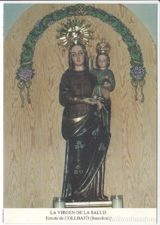 Postais: Postal JC0615: La Virgen de la Salud. Ermita de Collbato (Barcelona). Recuerdo del VIII encuentro Ma