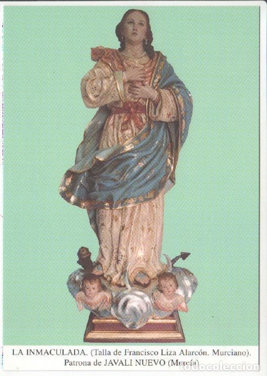 Cartoline: Postal JC0618: La inmaculada (talla de Francisco Liza Alarcon. Murciano). Patrona de Javali Nuevo -