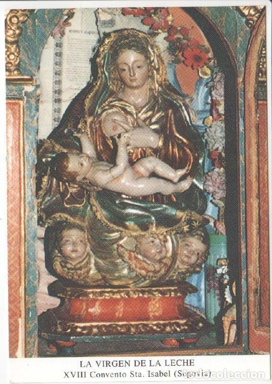 Postais: Postal JC0604: La Virgen de la Leche. XVIII Convento Sta. Isabel (Segovia) - NULL