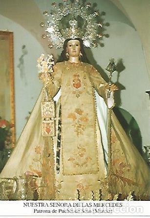 Postkarten: Postal 53761: NUESTRA SE&Ntilde;ORA DE LAS MERCEDES. Puebla de Soto Murcia - Varios