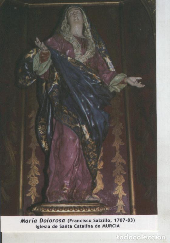 Postales: Postal 011733: Virgen Ntra Sra Maria Dolorosa, iglesia de santa catalina de Murcia - Varios