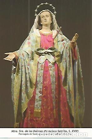 Postcards: POSTAL 54231: Nuestra Se&ntilde;ora de los Dolores de Francisco Salzillo siglo XVIII. Lorqui Murcia - Vario