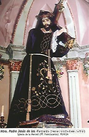 Postales: POSTAL 54624: Padre Jesus de las Mercedes. Murcia - Varios