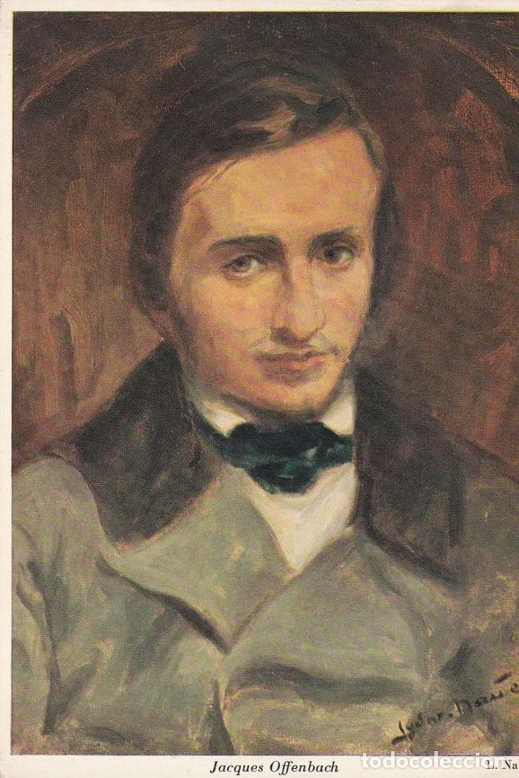 Postales: POSTAL B8430: RETRATO JACQUES OFFENBACH - Varios