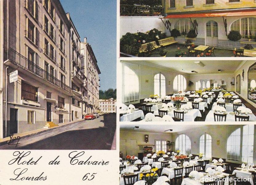 Cartoline: POSTAL B8684: LOURDES: HOTEL DU CALVAIRE - Varios
