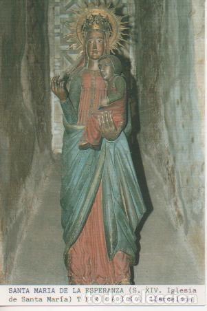 Postales: Postal E03104: Santa Maria de la Esperanza (S. XIV, Iglesis de Santa Mar&iacute;a) Terrassa Barcelona - Var