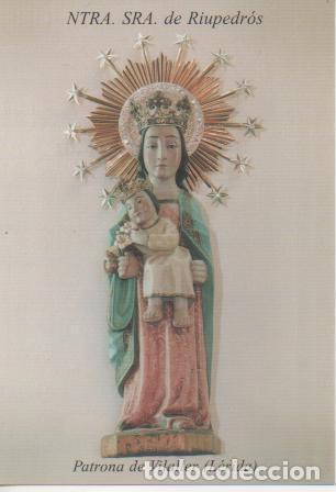 Postais: PosstalE03102: Ntra.Sra. De Riupedr&oacute;s. Patrona de Vilaller (L&eacute;rida) - Varios