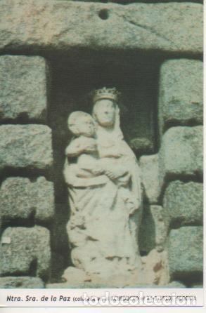Postkarten: Postal E03344: Ntra.Sra. De la Paz (colocada en el Acueducto el 21-3-152) Segovia - FR.J.A.Llorente