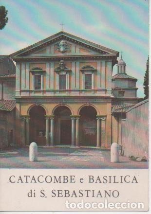 Postais: Postal E05328: La Catacomba e la Basilica di S.Sebastiano,Roma - Varios