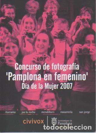 Postkarten: Postal E05518: Concurso de fotograf&iacute;a 'Pamplona en femenino' D&iacute;a de la Mujer 2007 - Varios