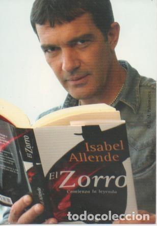 Postcards: Postal E05482: Antonio Banderas, El Zoro de Isabel Allende - Varios