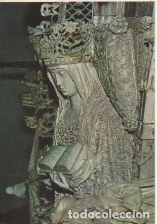 Cartes Postales: Postal E05003: Busto de la Reina (Sepulcro de los Fundadores) Cartuja de Miraflores, Burgos - Varios