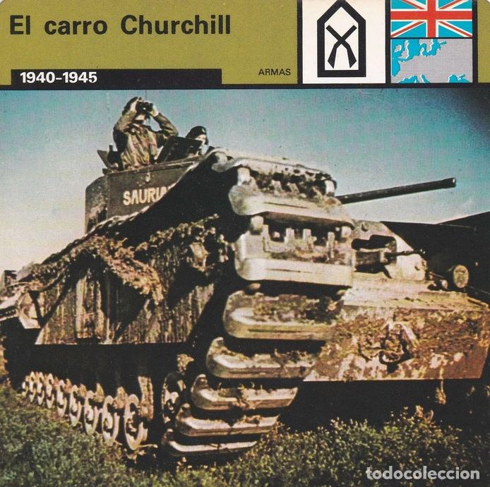 Postales: FICHA ARMAS: EL CARRO CHURCHILL. 1940-1945 - Varios