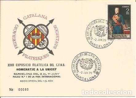 Postkarten: TARJETA FILATELICA 0089: XXXII Exposicio Filatelica del CFNB. Homenatge a la UNICEF. Barcelona. Nume