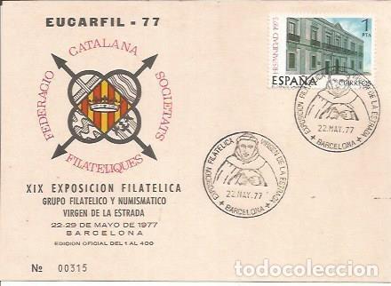 Postkarten: TARJETA FILATELICA 0014: EUCARFIL'77. Barcelona 22-29 mayo. Numero de serie: 00315 - NULL