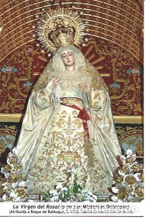 Postales: POSTAL A1198: La Virgen del Rosario en sus Misterios Dolorosos. Capilla del Monte Sion de Sevilla -
