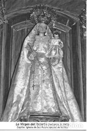 Postais: POSTAL A1202: La Virgen del Rosario. Iglesia de San Pedro Apostol de Sevilla - NULL