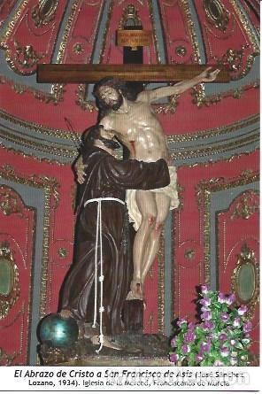 Postales: POSTAL A1233: El Abrazo de Cristo a San Francisco de Asis. Iglesia de la Merced. Franciscanos de Mur