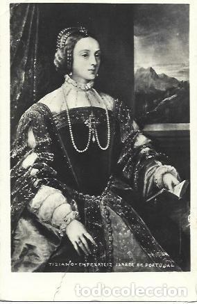Postkarten: POSTAL L04572: Emperatriz Isabel de Portugal, por Tiziano - NULL