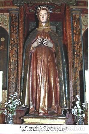 Postales: POSTAL A1429: La Virgen de la O de la iglesia de San Agustin de Osuna - NULL
