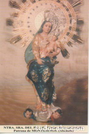 Postcards: Postal E03112: Ntra. Sra. Del Pilar. Titular de la Parroquia Patrona de Montesinos (Alicante) - Vari