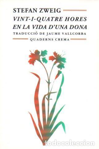 Postales: POSTAL PV01483: Publicidad Vint-i-quatre hores en la vida d'una hora, S, Zweig