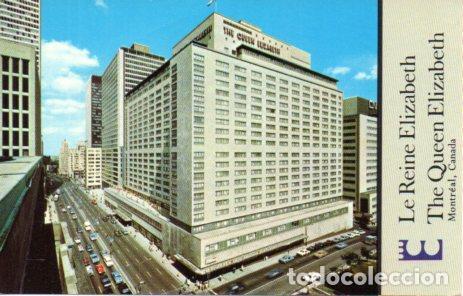 Postales: POSTAL PV01264: The Queen Elisabeth hotel en Canada - NULL
