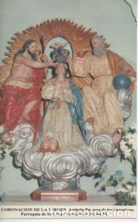Postales: Postal E03310: La Coronaci&oacute;n de la Virgen.Antigua Patrona de los Panaderos. Parroquia de San Juan Bu
