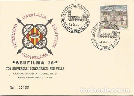 Postkarten: TARJETA FILATELICA 0073: SEUFILMA 78. 700 Aniversario Consagracio Seu Vella. Lleida. Numero de serie