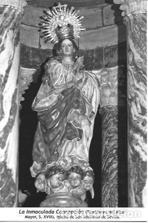 Postais: POSTAL A1211: La Inmaculada Concepcion. Iglesia de San Ildefonso de Sevilla - NULL