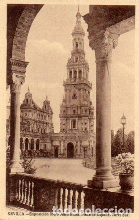 Postales: POSTAL PV03458: Sevilla. Exposicion Ibero Americana Plaza de Espa&ntilde;a Torre Sur - NULL