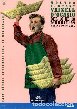 Postais: POSTAL PV05694: Mostra Flotant del Vaixell d'Ocasio, Barcelona 1999 - NULL