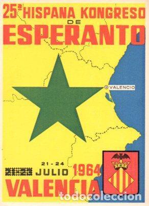 Cartoline: POSTAL PV05617: 25&ordf; Hispana Kongreso de Esperanto en Valencia 1964