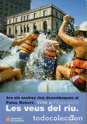 Postkarten: POSTAL PV05832: Exposicio Les veus del riu a Palau Robert, Barcelona