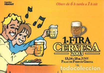 Postkarten: POSTAL PV05554: 1&ordf; Fira Cervesa 2003 Palau de Fires de Girona - NULL