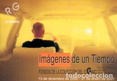 Postales: POSTAL PV07822: Exposicion Imagenes de un Tiempo en La Regenta, Centro de Arte Puerto de la Luz 2001