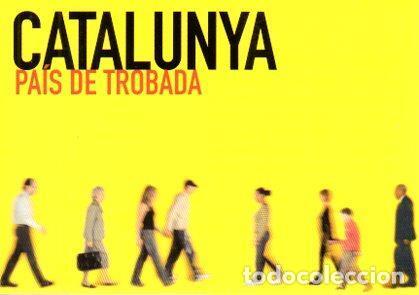 Cartoline: POSTAL PV07840: Catalunya pais de trobada, Exposicio al Palau Moja Barcelona 2004 - NULL