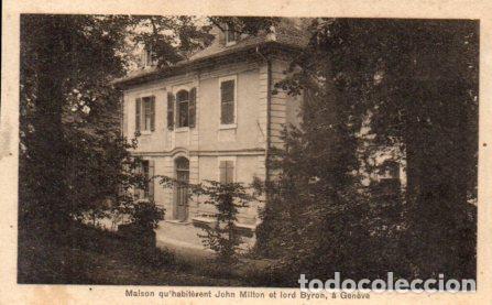 Postales: POSTAL PV08488: Maison qu'habiterent John Milton et Lord Byron a Geneve - NULL