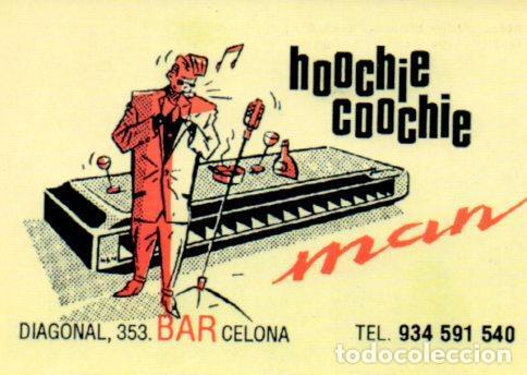 Postais: POSTAL PV01387: Publicidad Hoochie Coochie Man, Barcelona - NULL