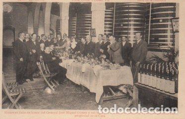 Cartes Postales: POSTAL PV10740: Almuerzo en honor al General J. M. Gomez por Sres. Domecq en Bodega de la Luz - NULL