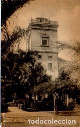Postales: POSTAL PV11212: Hotel del Prado, Barranquilla - Foto 1