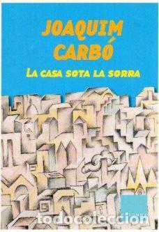 Cartoline: POSTAL PV12912: Portada La Casa sota la sorra de Joaquim Carbo - NULL