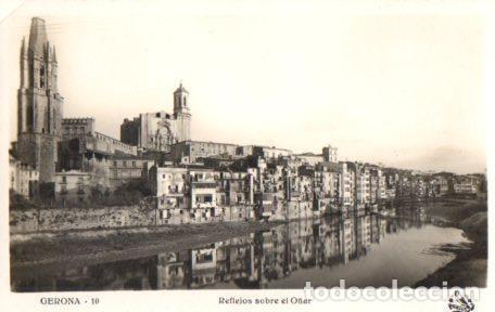 Postales: POSTAL PV03350: Reflejos sobre el O&ntilde;ar en Gerona - Foto 1